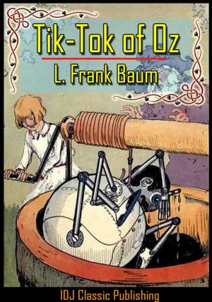 Cover of the book Tik-Tok of Oz [Full Classic Illustration]+[Free Audio Book Link]+[Active TOC] by L. Leslie Brooke
