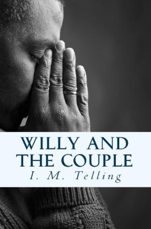 Cover of the book Willy and the Couple by Jade Webb