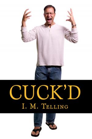 Cover of the book Cuck'd by Hugh Briss
