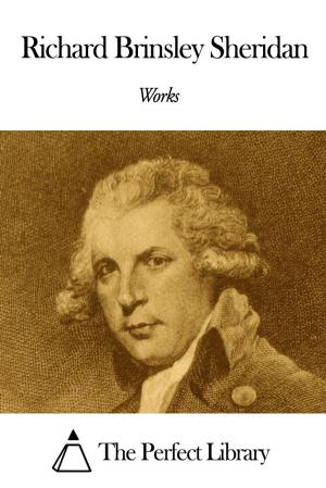 Book cover of Works of Richard Brinsley Sheridan