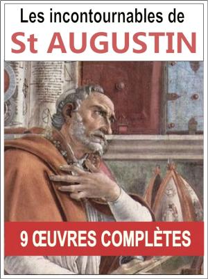 Book cover of Les 9 oeuvres majeures et complètes de Saint Augustin