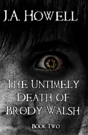 Cover of the book The Untimely Death of Brody Walsh by Zoe Winters