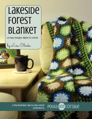 Cover of the book Lakeside Forest Blanket by Lisa Clarke