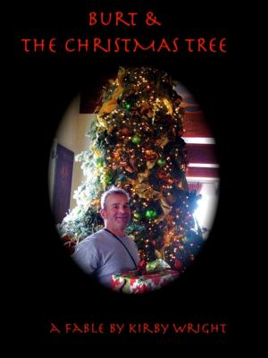 Book cover of BURT & THE CHRISTMAS TREE