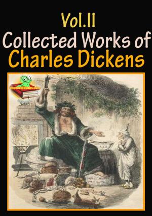 Book cover of The Collected Works of Charles Dickens (10 Works) Vol.II
