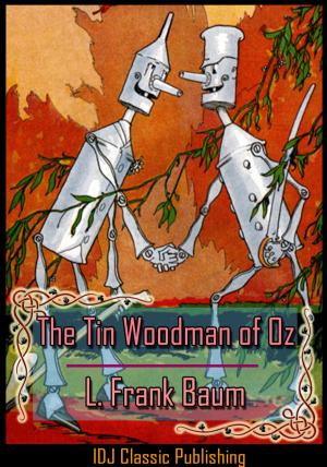 Book cover of The Tin Woodman of Oz [Full Classic Illustration]+[Colorful Illustration]+[Free Audio Book Link]+[Active TOC]