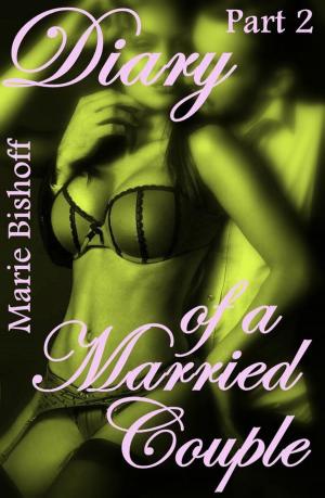Cover of the book Diary of a Married Couple by Shaneeka Porter