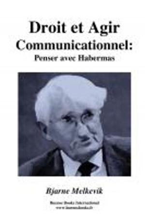 Cover of Droit et agir communicationnel : penser avec Habermas