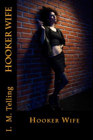 Cover of the book Hooker Wife by Rebekah Jonesy