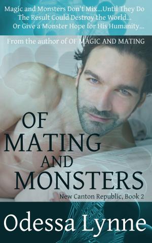 Cover of the book Of Mating and Monsters by Sharon King, Michael King