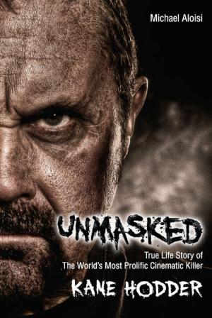 Cover of the book Unmasked by Daniel Loubier