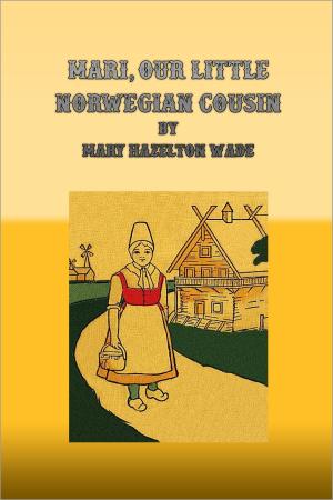Cover of the book Mari, Our Little Norwegian Cousin by William Howard Russell
