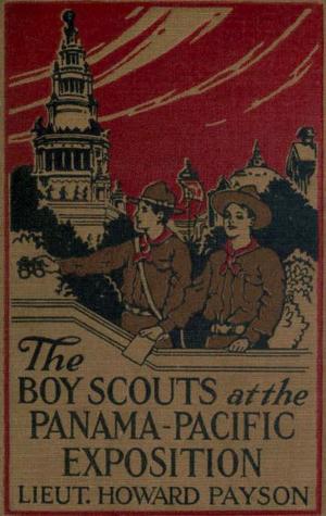 Book cover of The Boy Scouts at the Panama-Pacific Exposition