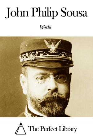 Book cover of Works of John Philip Sousa