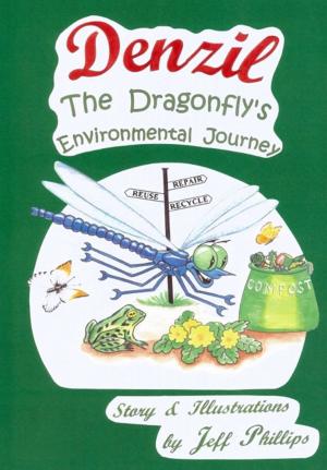 Cover of Denzil the Dragonfly's Environmental Journey