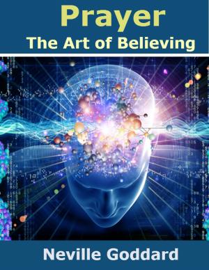 Cover of Prayer: The Art of Believing