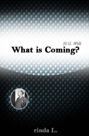 Book cover of What is Coming?