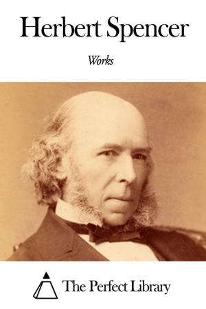 Book cover of Works of Herbert Spencer