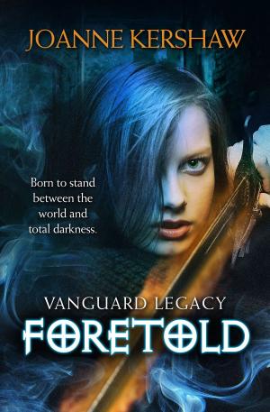 Cover of the book Vanguard Legacy: Foretold by Pete Ford