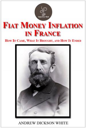 Cover of the book Fiat Money Inflation in France by Andrew Dickson White by Alexandre Dumas