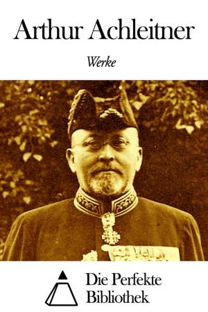 Book cover of Werke von Arthur Achleitner