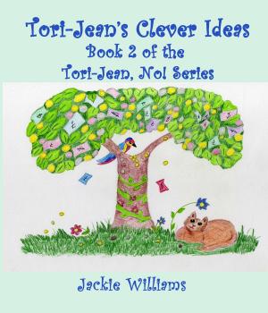 Cover of the book Tori-Jean's Clever Ideas by Hugh Ashton