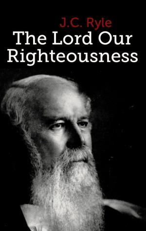 Book cover of The Lord Our Righteousness