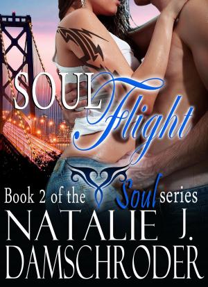 Cover of the book Soulflight by Natalie J. Damschroder, Allison B. Hanson, Misty Simon, Vicky Burkholder, Victoria Smith