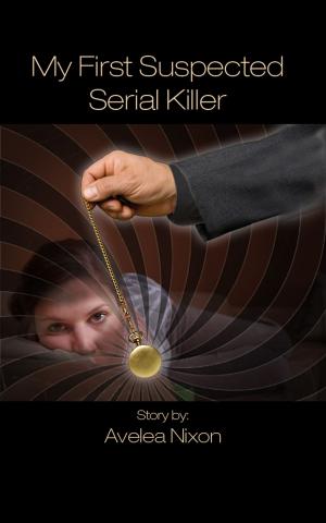 Cover of the book My First Suspected Serial Killer by Kurt Eichenwald