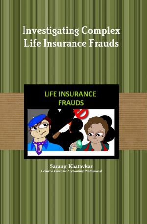 Book cover of Investigating Complex Life Insurance Frauds
