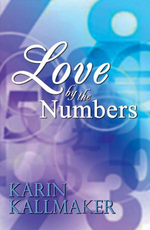 Cover of the book Love by the Numbers by Sadie Grubor