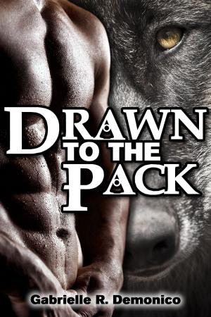 Cover of the book Drawn to the Pack by Susan Squires