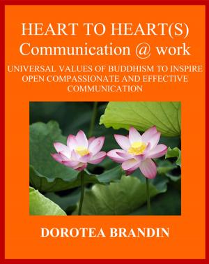 Cover of the book Heart to heart(s) communication @ work by Buddy Wagner