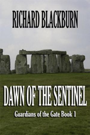 Cover of the book Dawn of the Sentinel (Book 1 Guardians of the Gate Series) by J.M. Griffin