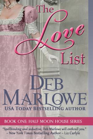 Cover of the book The Love List by D.M. Marlowe