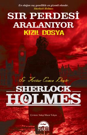 Cover of Sherlock Holmes - Sır Perdesi Aralanıyor