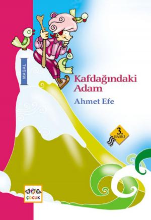 Cover of the book Kafdağındaki Adam by Ahmet Efe
