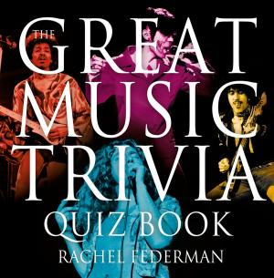 Cover of the book The Great Music Trivia Quiz Book by Tarek Malouf