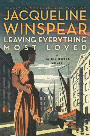 Cover of the book Leaving Everything Most Loved by Teresa Watson