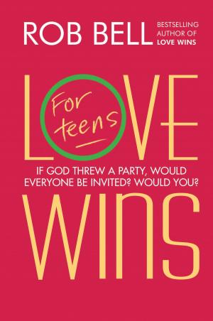 Book cover of Love Wins: For Teens