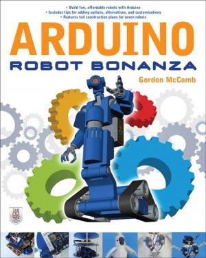 Cover of the book Arduino Robot Bonanza by Jackson Morley
