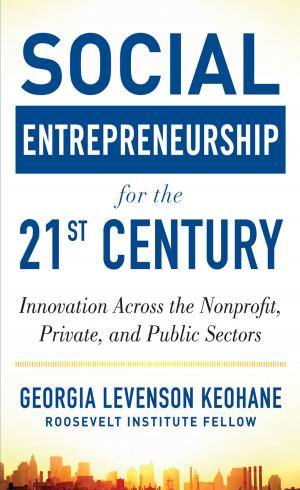 Cover of the book Social Entrepreneurship for the 21st Century: Innovation Across the Nonprofit, Private, and Public Sectors by Sue Jenkins