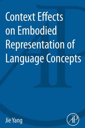 bigCover of the book Context Effects on Embodied Representation of Language Concepts by 