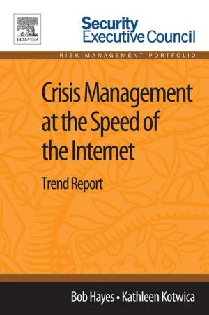 Book cover of Crisis Management at the Speed of the Internet