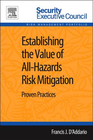 Cover of the book Establishing the Value of All-Hazards Risk Mitigation by Waqi Alam, Erle C. Donaldson