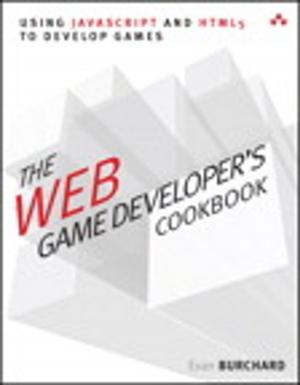 Cover of the book The Web Game Developer's Cookbook by Michael Rubin