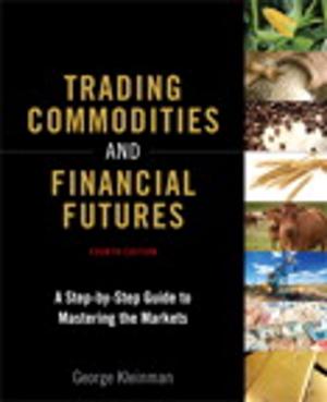 Cover of the book Trading Commodities and Financial Futures by Echo Swinford