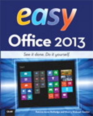 Cover of the book Easy Office 2013 by Vijay Mahajan, Kamini Banga
