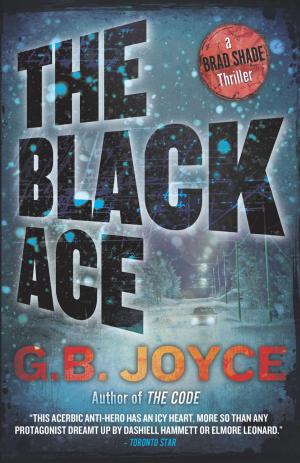 Cover of the book The Black Ace by Michael Winter
