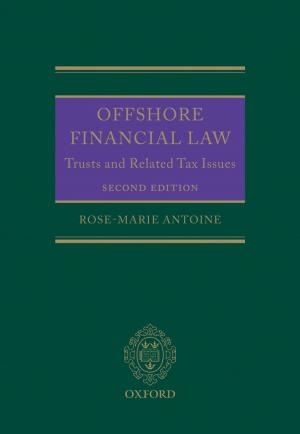 Cover of the book Offshore Financial Law by Jacqueline Dewar, Matthew A. Fisher, Curtis Bennett
